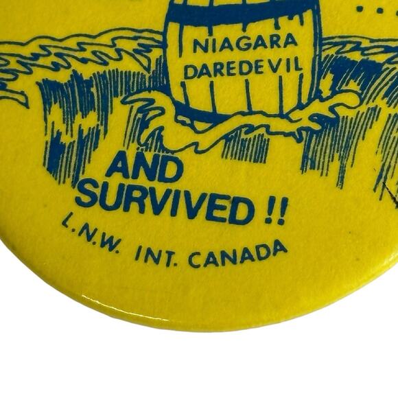 Vintage NIAGARA DAREDEVIL I went over Falls in Barrel and Survived Pinback - Picture 2 of 13